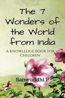 The 7 Wonders of the World from India
