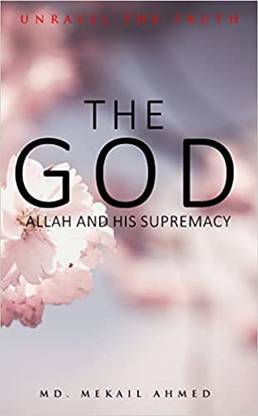 The God Allah and His Supremacy