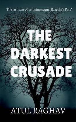 The Darkest Crusade