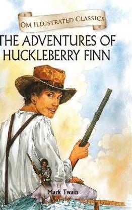 The Adventures of Huckleberry Finn : Om Illustrated Classics
