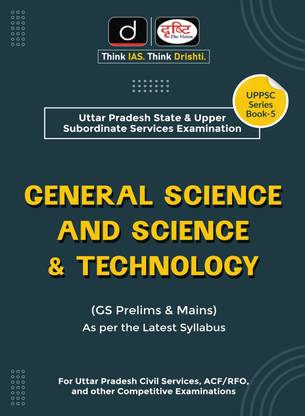 UPPSC SERIES : General Science And Science & Technology