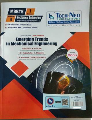 Emerging Trends In Mechanical Engineering For MSBTE I Scheme Includes Typical MCQ's ( Semester 6 - Mechanical Engineering -22652 )(ME/PG/PT/AE) (MSBTE) Academic Year 2019-2020