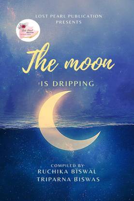 The Moon Is Dripping