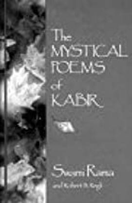 The Mystical Poems of Kabir