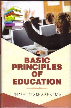 Basic Principles of Education