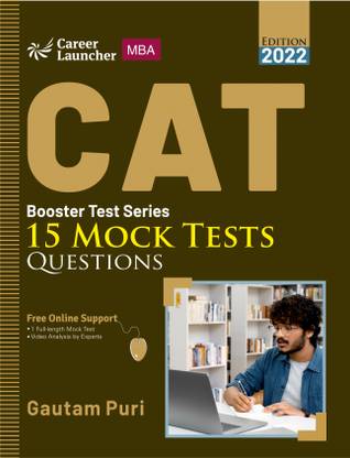 CAT 2022 : Booster Test Series - 15 Mock Tests (Questions, Answers & Explanations) by GKP
