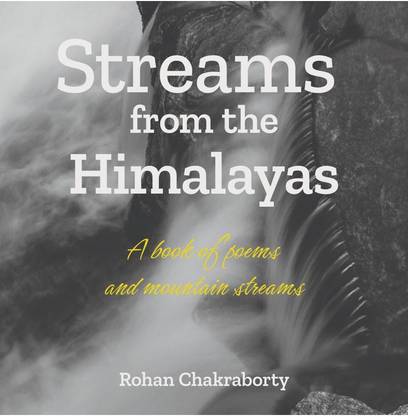 Streams from the Himalayas