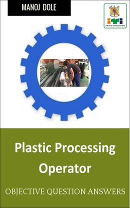 Plastic Processing Operator