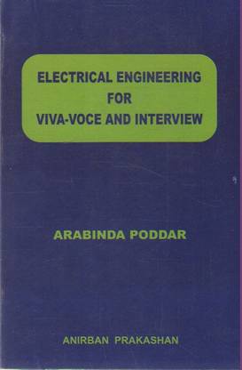 Electrical Engineering For Viva-Voce And Interview By Arabinda Poddar