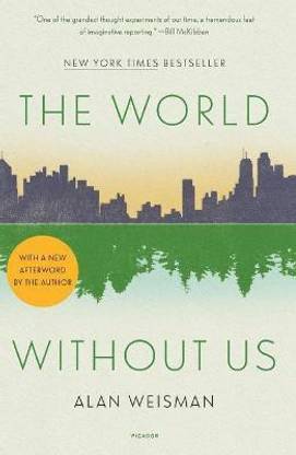The World Without Us
