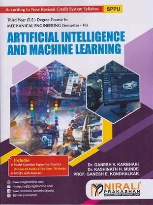 ARTIFICIAL INTELLIGENCE AND MACHINE LEARNING (Third Year (TE) Degree Mechanical Engg. Semester 6)