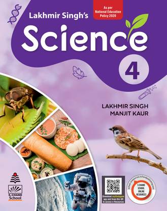 LAKHMIR SINGH'S SCIENCE FOR CLASS 4