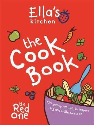 Ella's Kitchen: The Cookbook