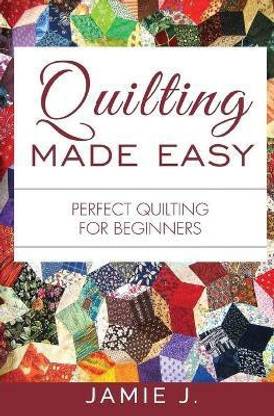 Quilting Made Easy