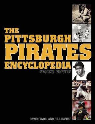 The Pittsburgh Pirates Encyclopedia