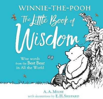 Winnie-the-Pooh's Little Book Of Wisdom