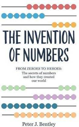 The Invention of Numbers