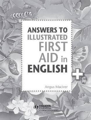 Answers to the Illustrated First Aid in English