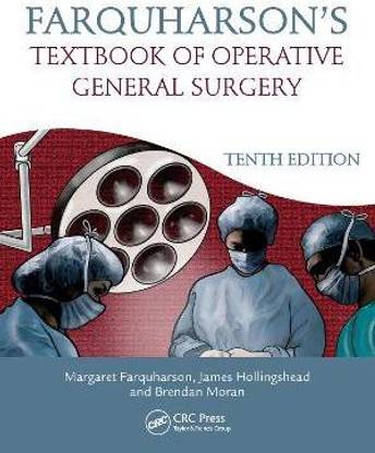 Farquharson's Textbook of Operative General Surgery