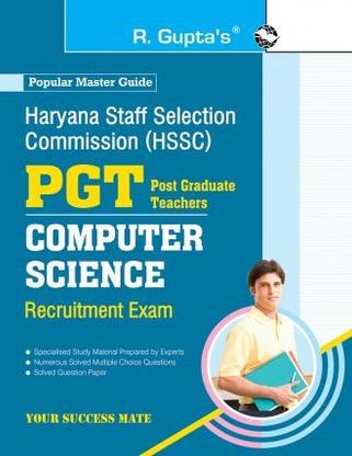 Haryana Staff Selection Commission (HSSC): PGT Computer Science Recruitment Exam Guide