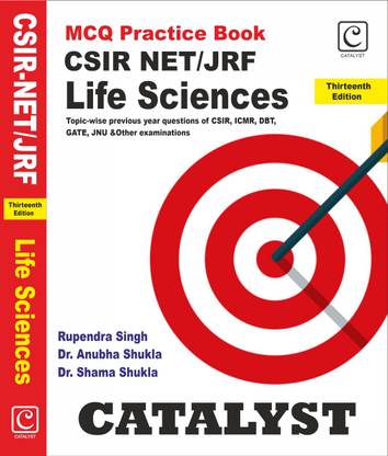 CSIR NET/JRF Life Sciences MCQ Practice book, Thirteenth Edition