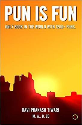 Pun Is Fun Only Book In The World With 1200+ Puns