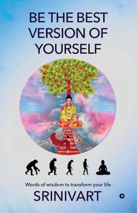 Be the Best Version of Yourself