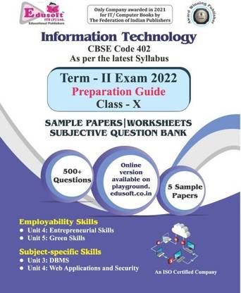 Information Technology CBSE Code 402 Term - II Sample Papers