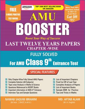 AMU Booster CLASS 9th (CHAPTER-WISE) Last Twelve Years Papers Chapter Based Fully Solved For ALIGARH MUSLIM UNIVERASITY
