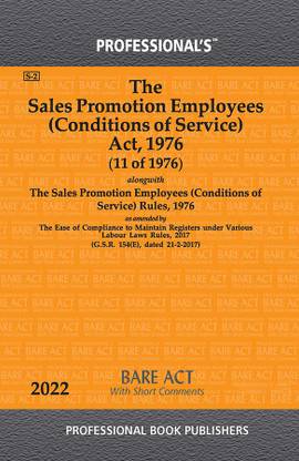 Sales Promotion Employees (Conditions Of Service) Act, 1976 Alongwith Sales Promotion Employees (Conditions Of Service) Rules, 1976