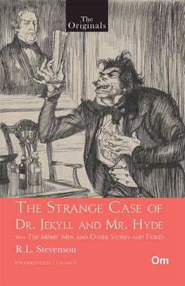 The Strange Case of Dr. Jekyll and Mr. Hyde