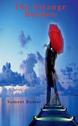 The Strange Burden