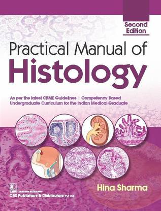 Practical Manual Of Histology, 2nd Edition