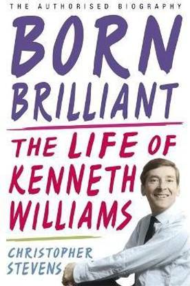 Kenneth Williams: Born Brilliant