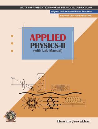 Applied Physics-II (with Lab Manual) | AICTE Prescribed Textbook  - Book Code: DIP126EN
