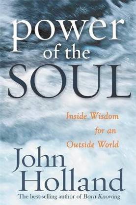 The Power Of The Soul