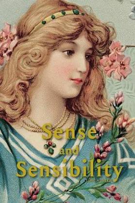 Sense and Sensibility by Jane Austen