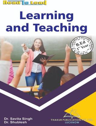 Learning And Teaching b.ed-1 year Dr. Bhimrao Ambedkar University (Agra)