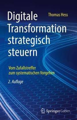 Digitale Transformation strategisch steuern