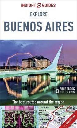 Insight Guides Explore Buenos Aires (Travel Guide with Free eBook)