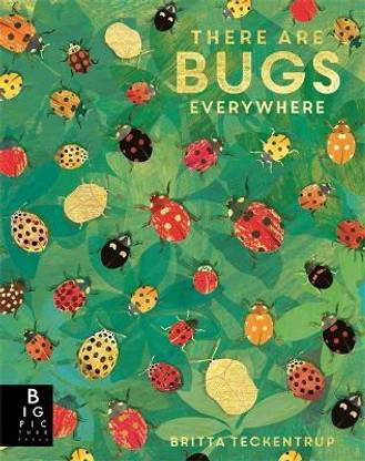 There are Bugs Everywhere