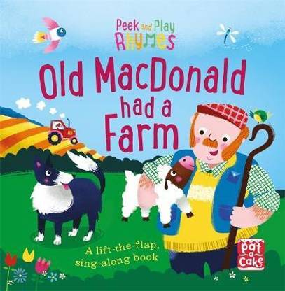 Peek and Play Rhymes: Old Macdonald had a Farm