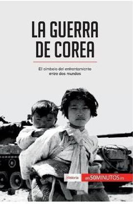 La guerra de Corea
