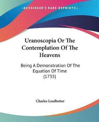 Uranoscopia Or The Contemplation Of The Heavens