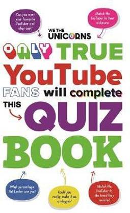 We The Unicorns: Only True YouTube Fans Will Complete This Quiz Book