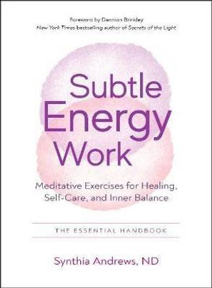Subtle Energy Work