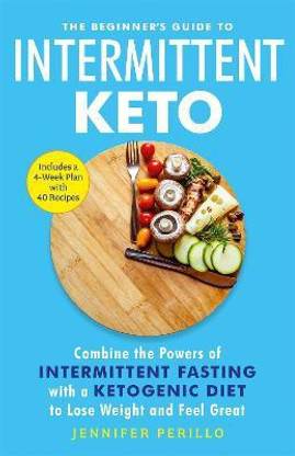 The Beginner's Guide to Intermittent Keto