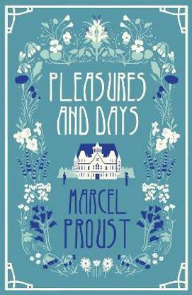 Pleasures and Days