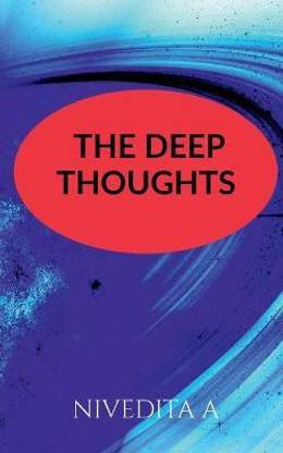 The deep thoughts