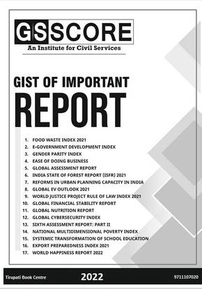 G S Score - GIST Of Important Report - Civil Service Prepration (Photocopy) - 2022